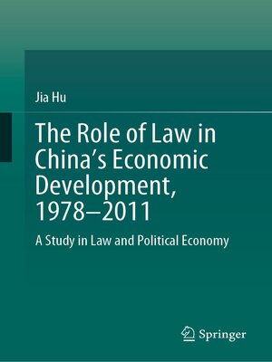 cover image of The Role of Law in China's Economic Development, 1978–2011